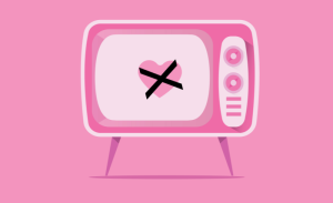 A pink old school television set is drawn against a pink background. A heart shown on the TV is crossed out.