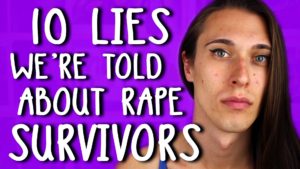 The author, Justin, positioned on the right of large text that reads, "10 Lies We're Told About Rape Survivors."