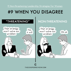 #9 When You Disagree. Threatening: That strategy won't solve our problem. (Man responds, "Yes, it will.") Non-threatening: (Wearing mustache) That strategy won't solve our problem. (Man responds, "Oh ok.")